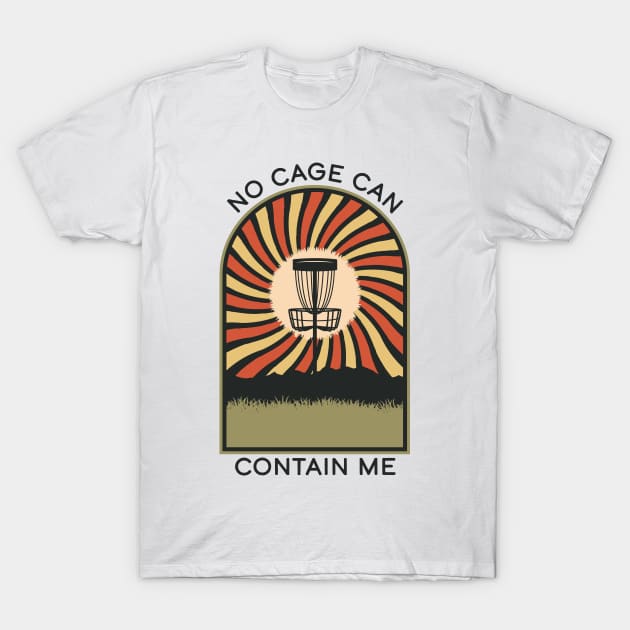 No Cage Can Contain Me | Disc Golf Vintage Retro Arch Mountains T-Shirt by KlehmInTime